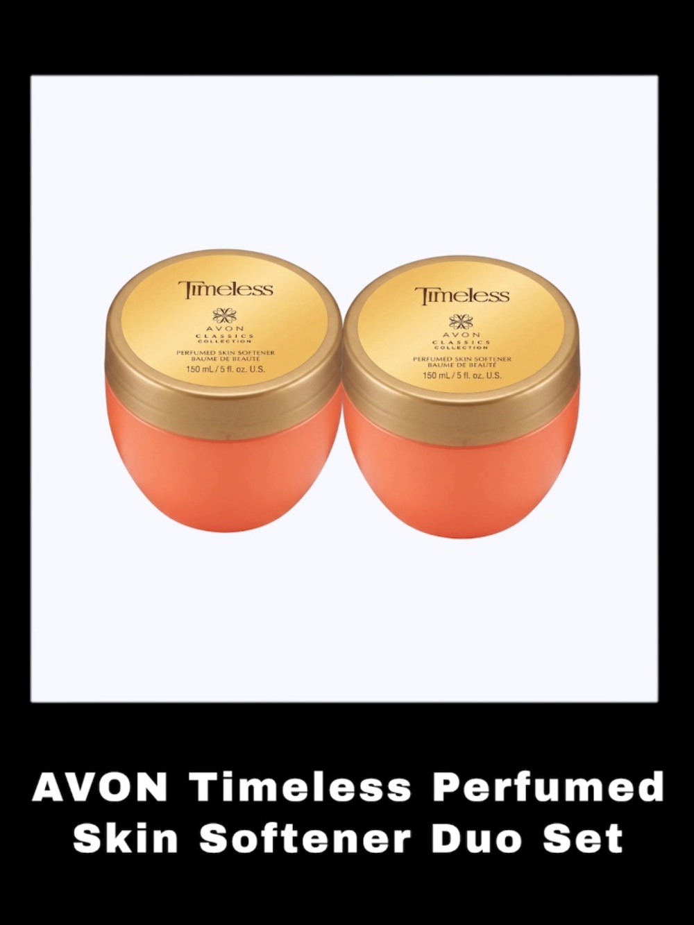 AVON Timeless 5.0 Fluid Ounces Perfumed Skin Softener Duo Set